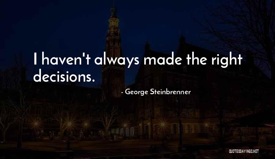 Concordant Crossroads Quotes By George Steinbrenner Concordant Crossroads Quotes By George Steinbrenner