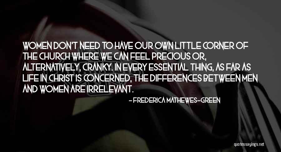 Concorso Quotes By Frederica Mathewes-Green Concorso Quotes By Frederica Mathewes-Green