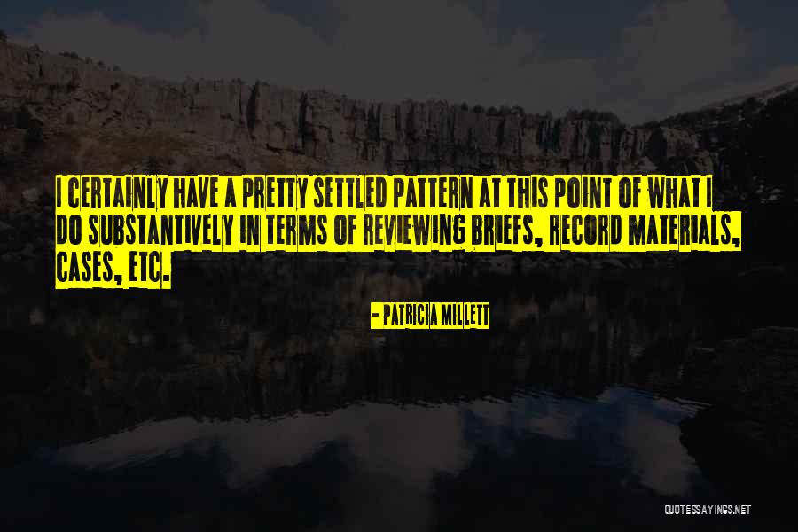 Concourses Quotes By Patricia Millett Concourses Quotes By Patricia Millett