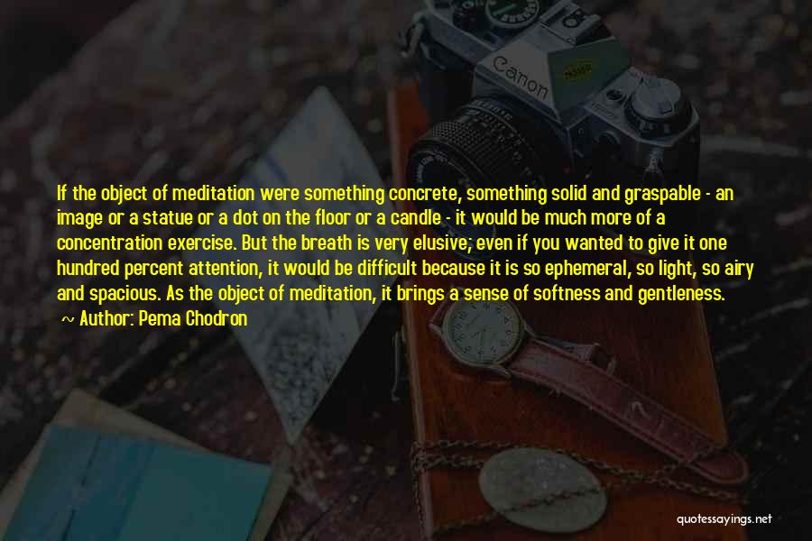 Concrete Floor Quotes By Pema Chodron