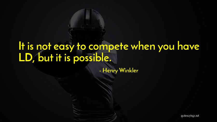 Concrete Ingredients Quotes By Henry Winkler