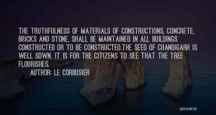 Concrete Materials Quotes By Le Corbusier
