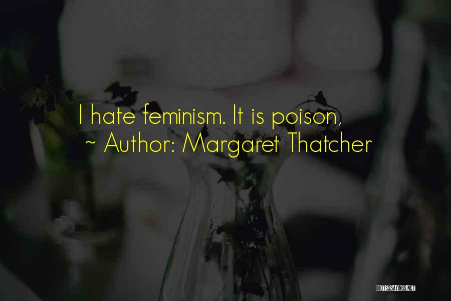 Concrete On Top Quotes By Margaret Thatcher