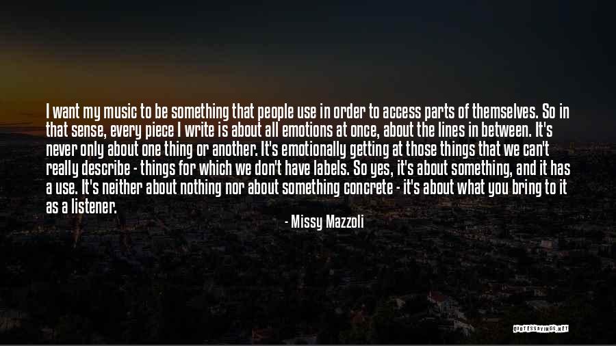 Concrete One Quotes By Missy Mazzoli Concrete One Quotes By Missy Mazzoli