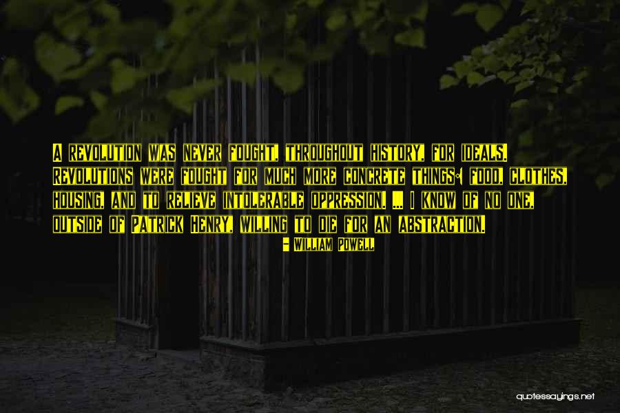 Concrete One Quotes By William Powell Concrete One Quotes By William Powell