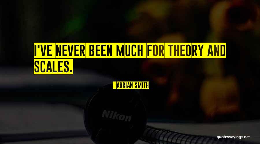 Concreteness Fading Quotes By Adrian Smith