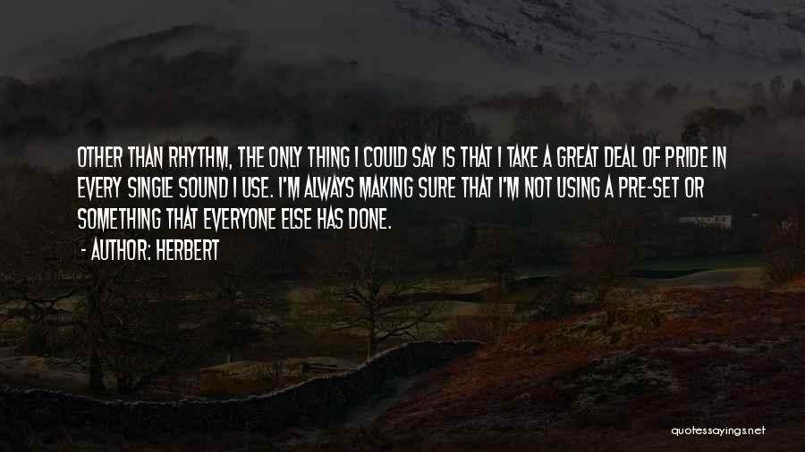 Concretisme Quotes By Herbert Concretisme Quotes By Herbert