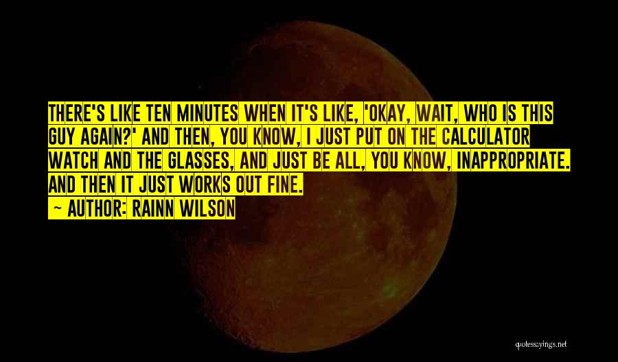 Concretisme Quotes By Rainn Wilson