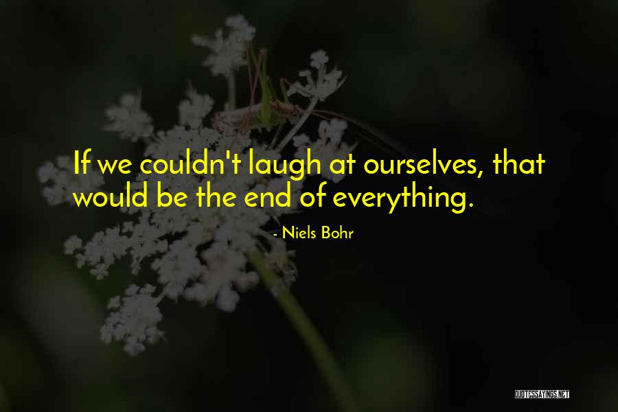 Concreto Pulido Quotes By Niels Bohr Concreto Pulido Quotes By Niels Bohr