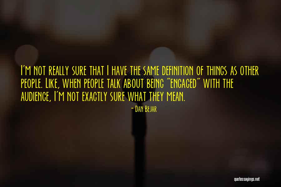 Concsiousness Quotes By Dan Bejar Concsiousness Quotes By Dan Bejar