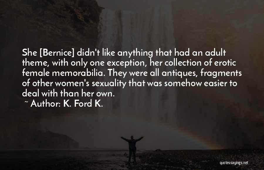 Concubine Quotes By K. Ford K.