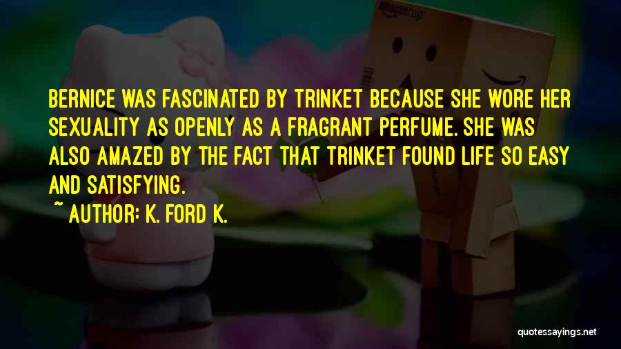 Concubine Quotes By K. Ford K.