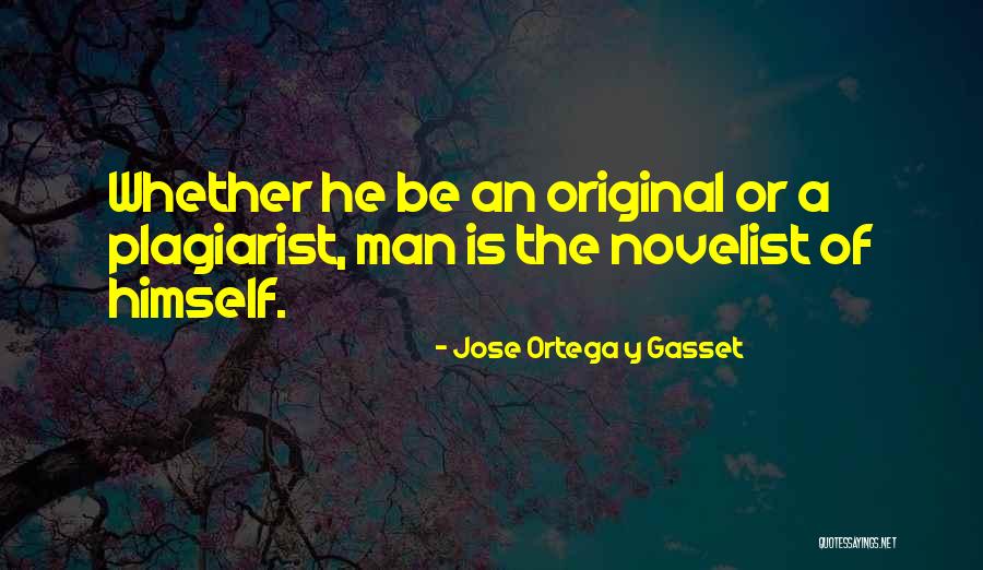 Concubines Love Quotes By Jose Ortega Y Gasset Concubines Love Quotes By Jose Ortega Y Gasset
