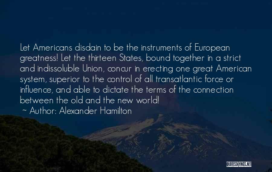 Concur Quotes By Alexander Hamilton