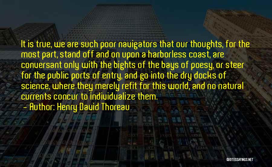 Concur Quotes By Henry David Thoreau