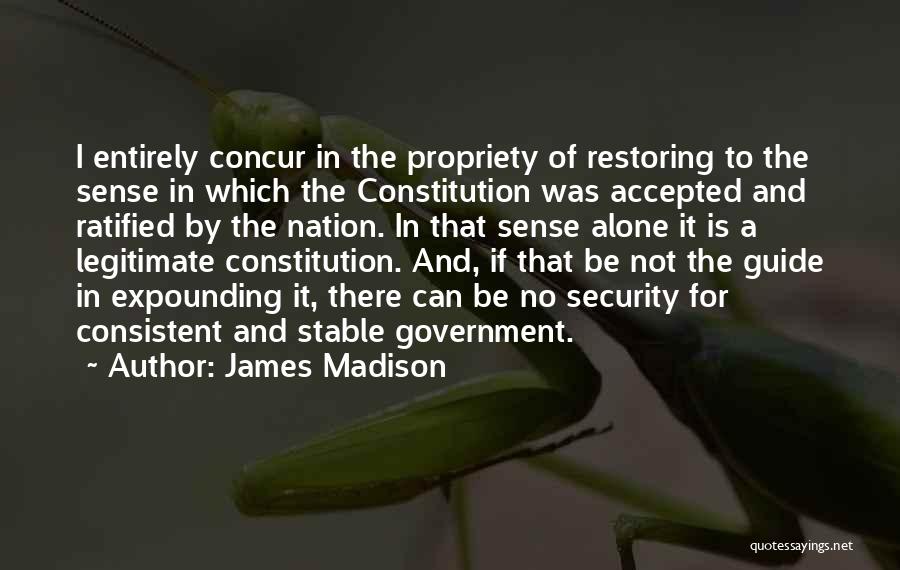 Concur Quotes By James Madison