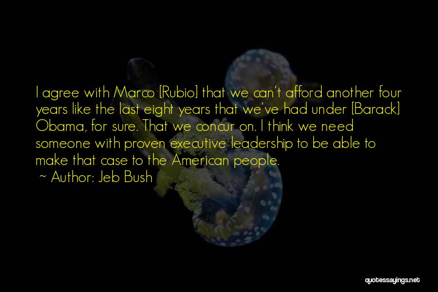 Concur Quotes By Jeb Bush