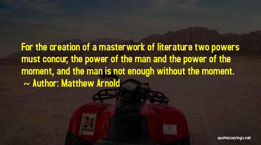 Concur Quotes By Matthew Arnold