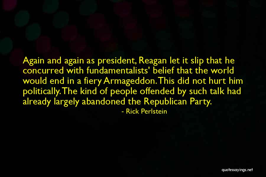 Concurred Quotes By Rick Perlstein Concurred Quotes By Rick Perlstein