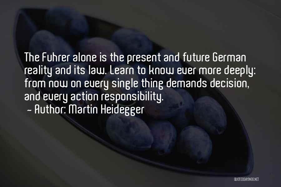 Concurring Not Showing Quotes By Martin Heidegger