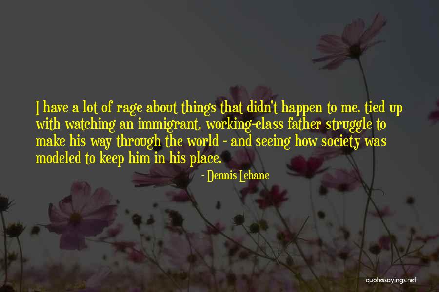 Concursos 2020 Quotes By Dennis Lehane Concursos 2020 Quotes By Dennis Lehane