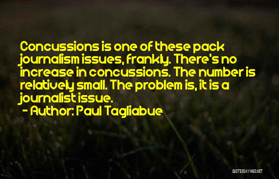 Concussions In The Nfl Quotes By Paul Tagliabue