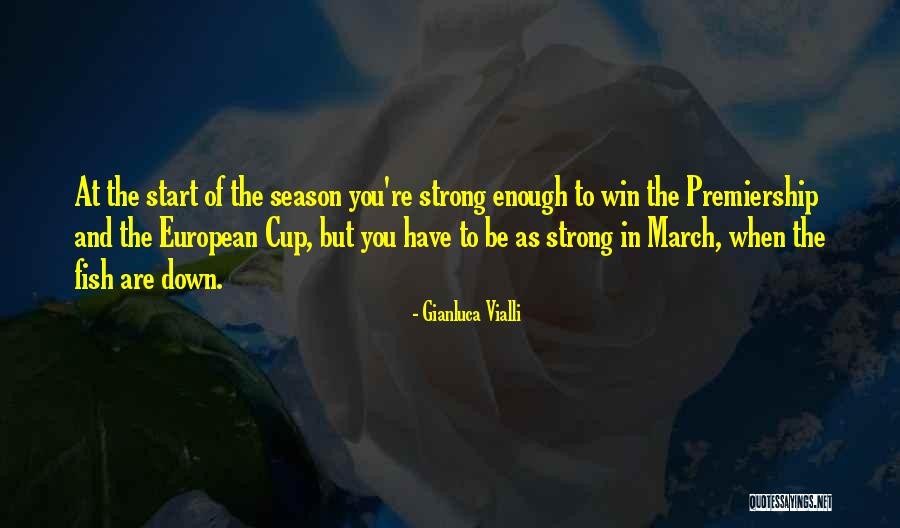 Condamine Quotes By Gianluca Vialli Condamine Quotes By Gianluca Vialli