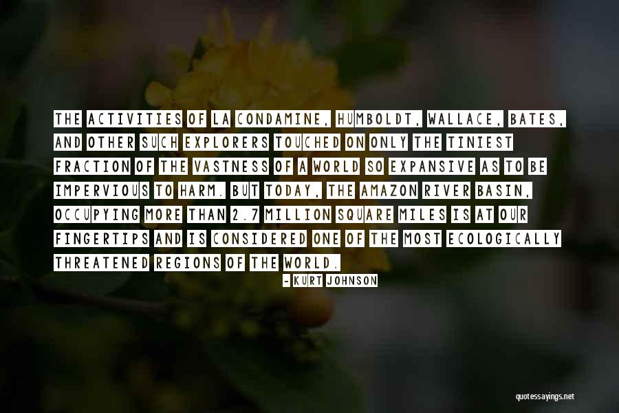 Condamine Quotes By Kurt Johnson Condamine Quotes By Kurt Johnson