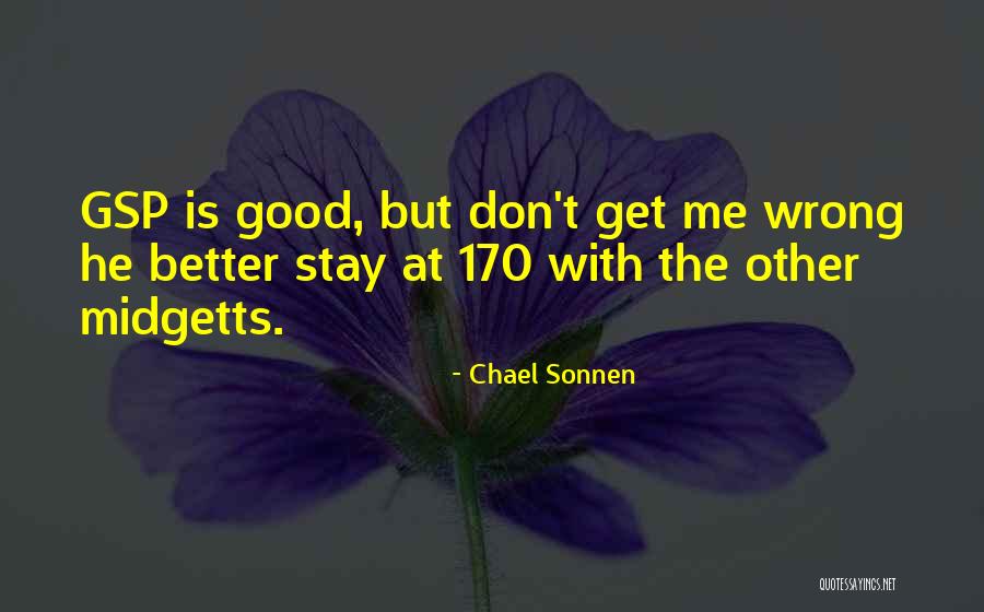 Condaminet Quotes By Chael Sonnen Condaminet Quotes By Chael Sonnen