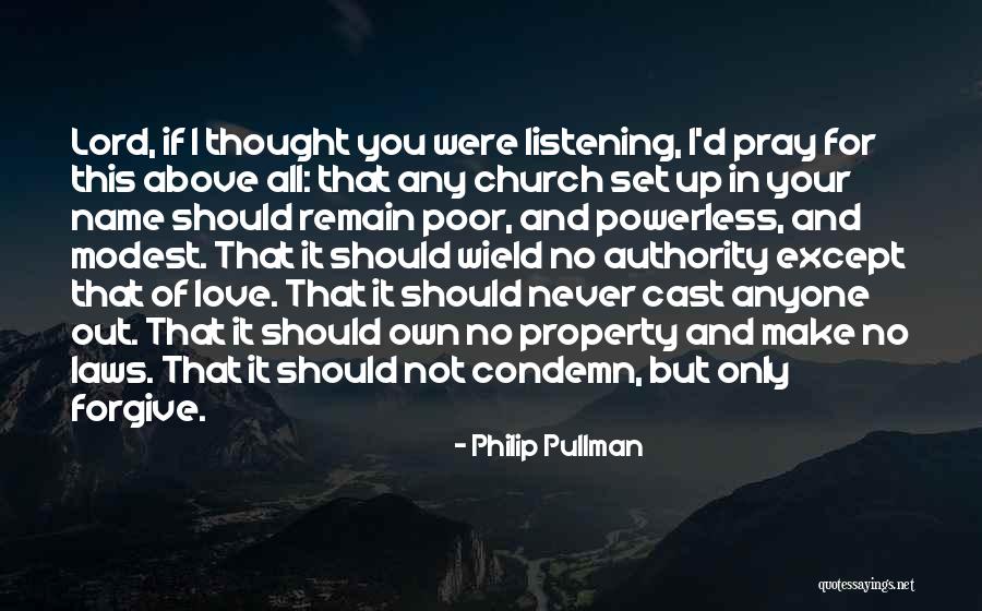 Condemn Love Quotes By Philip Pullman Condemn Love Quotes By Philip Pullman