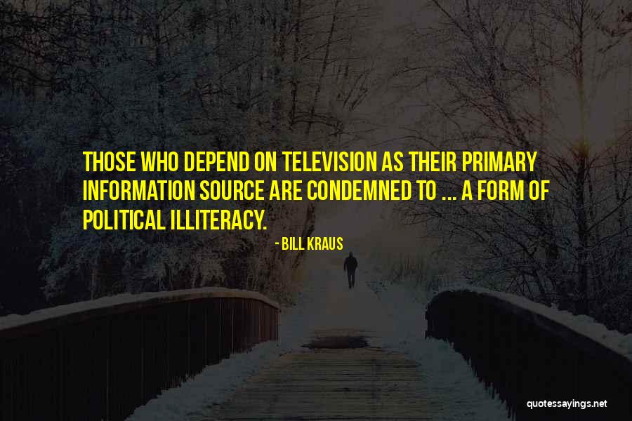 Condemned Quotes By Bill Kraus Condemned Quotes By Bill Kraus
