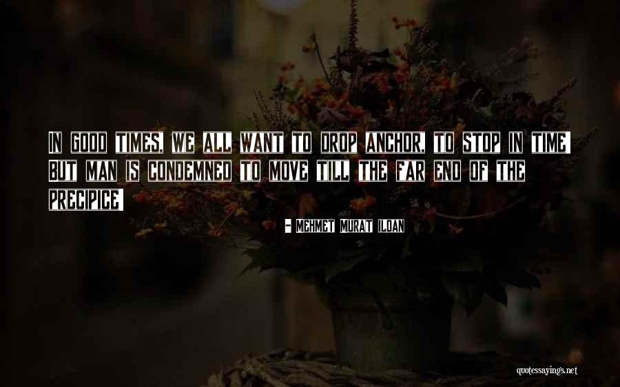 Condemned Quotes By Mehmet Murat Ildan Condemned Quotes By Mehmet Murat Ildan
