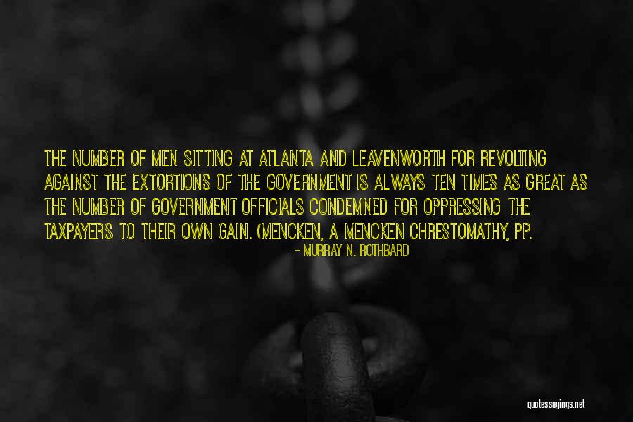 Condemned Quotes By Murray N. Rothbard Condemned Quotes By Murray N. Rothbard