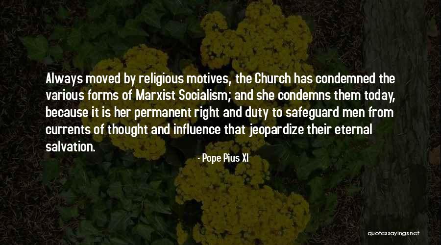 Condemned Quotes By Pope Pius XI Condemned Quotes By Pope Pius XI