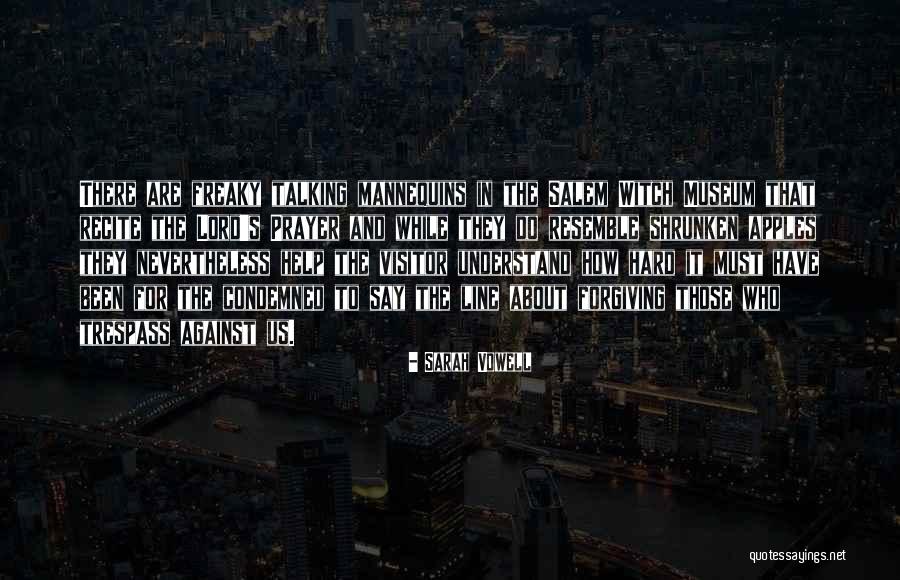 Condemned Quotes By Sarah Vowell Condemned Quotes By Sarah Vowell