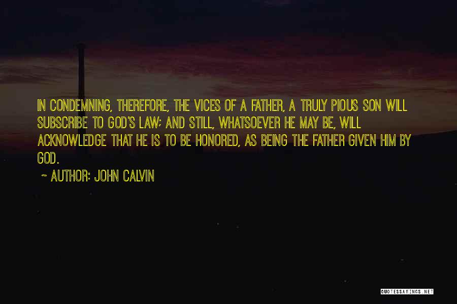 Condemning Quotes By John Calvin