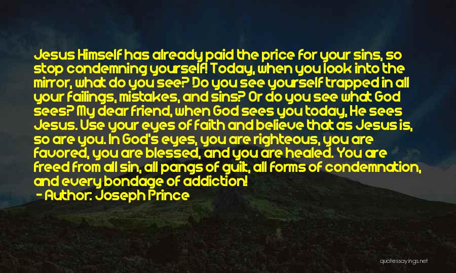 Condemning Quotes By Joseph Prince