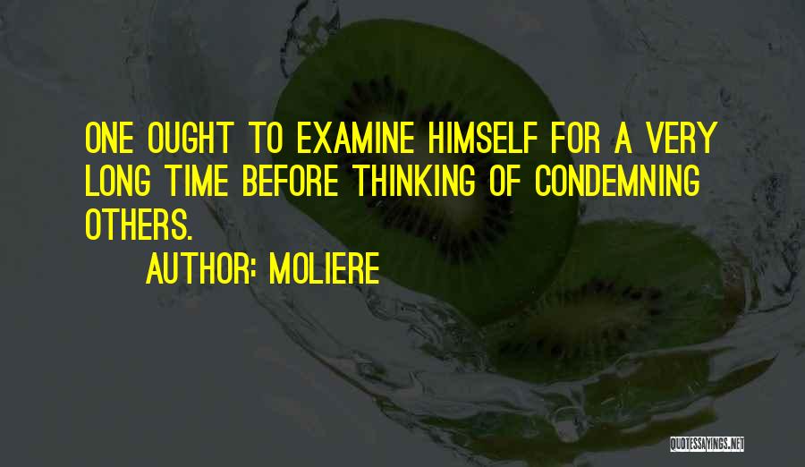 Condemning Quotes By Moliere