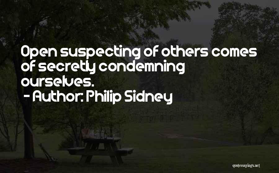 Condemning Quotes By Philip Sidney