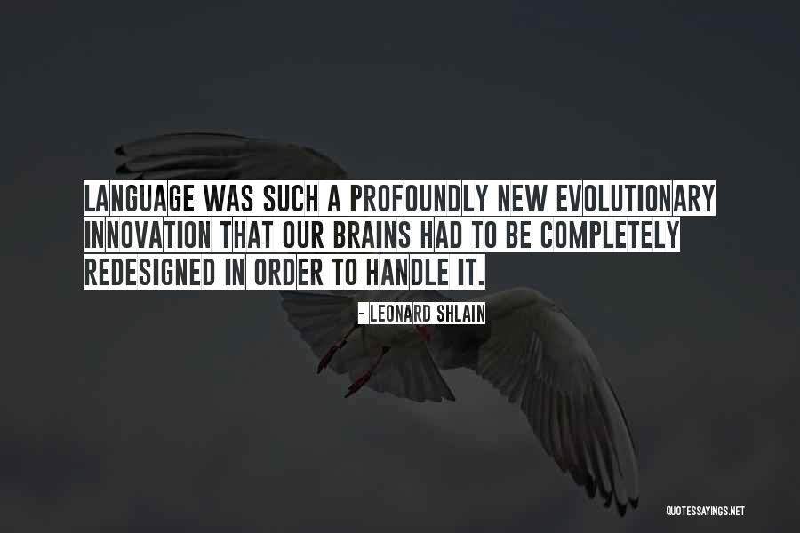 Condeno Al Quotes By Leonard Shlain Condeno Al Quotes By Leonard Shlain