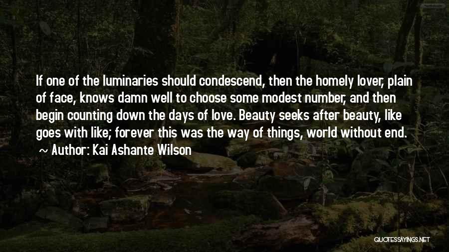 Condescend Quotes By Kai Ashante Wilson