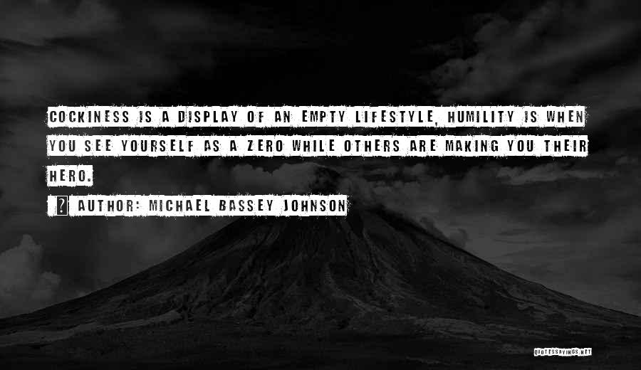Condescend Quotes By Michael Bassey Johnson