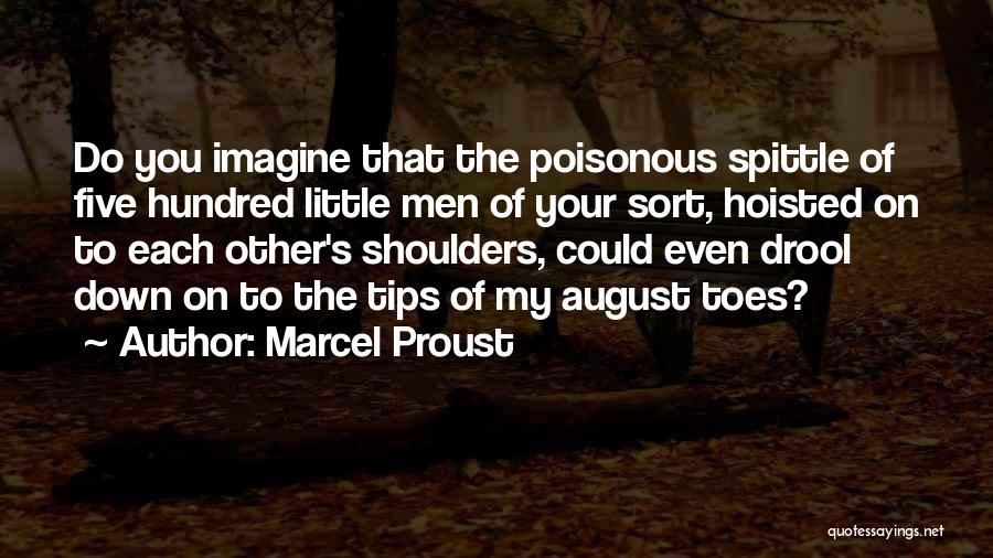 Condescension Quotes By Marcel Proust