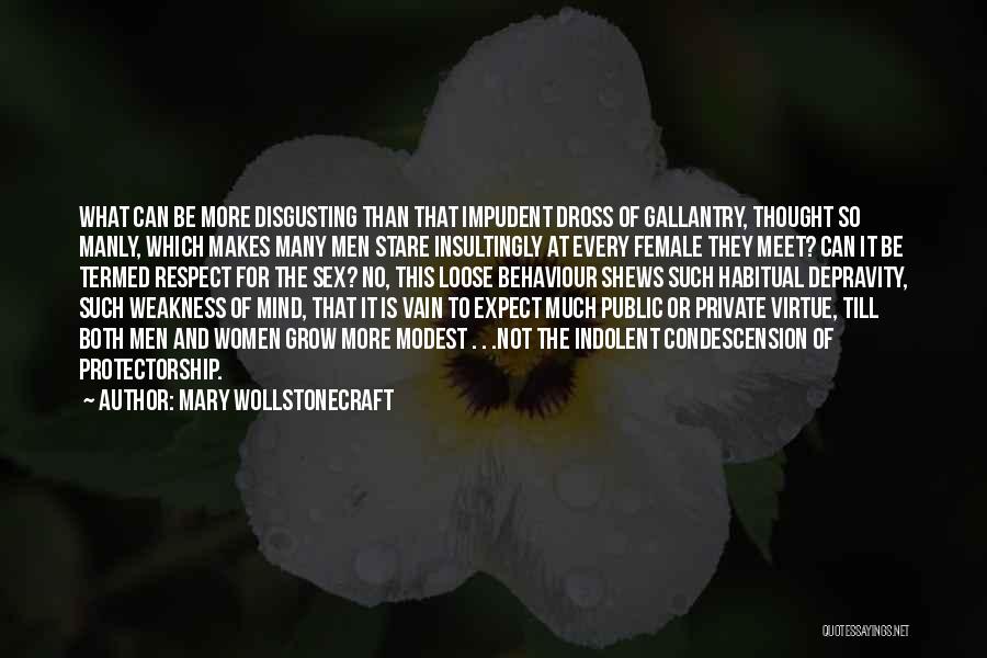 Condescension Quotes By Mary Wollstonecraft