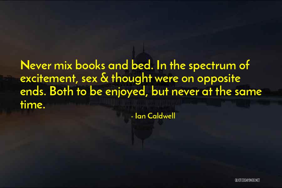 Condicional Perfecto Quotes By Ian Caldwell Condicional Perfecto Quotes By Ian Caldwell