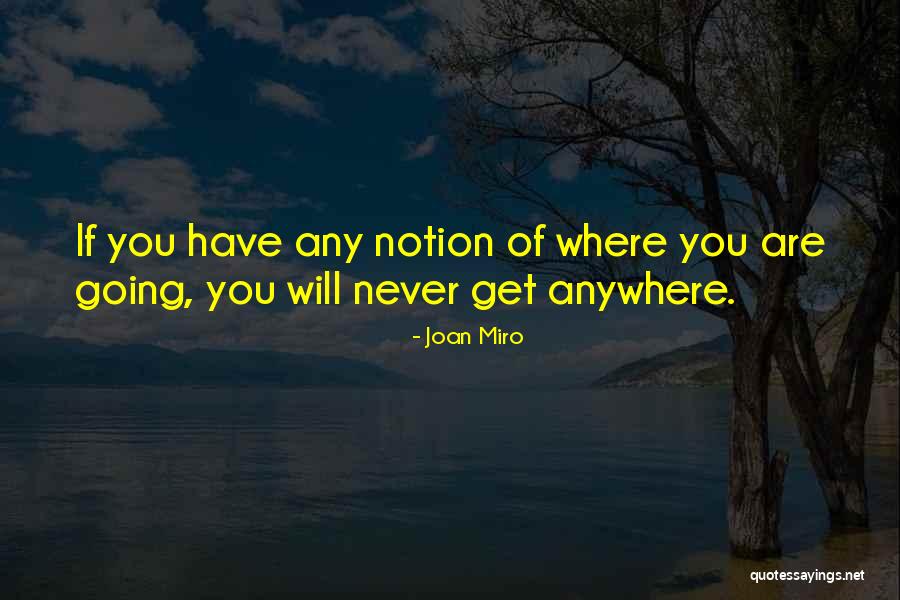 Condicional Perfecto Quotes By Joan Miro Condicional Perfecto Quotes By Joan Miro