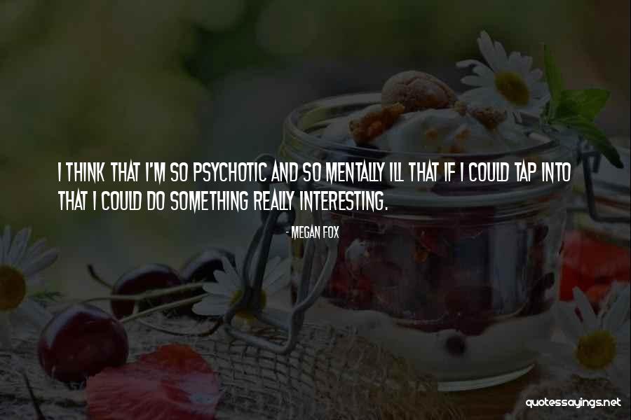 Condiracci Courtney Quotes By Megan Fox Condiracci Courtney Quotes By Megan Fox