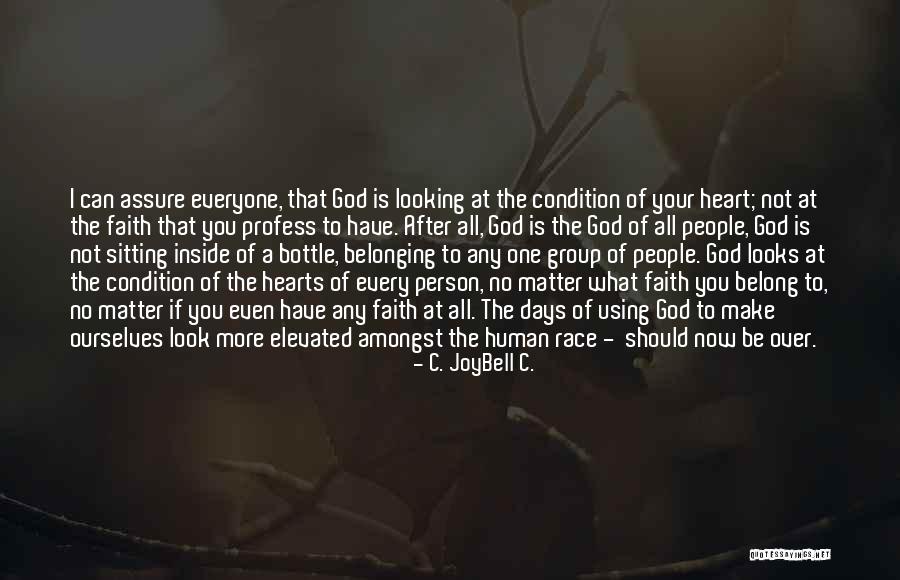 Condition Of The Heart Quotes By C. JoyBell C. Condition Of The Heart Quotes By C. JoyBell C.