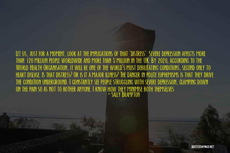 Condition Of The Heart Quotes By Sally Brampton Condition Of The Heart Quotes By Sally Brampton