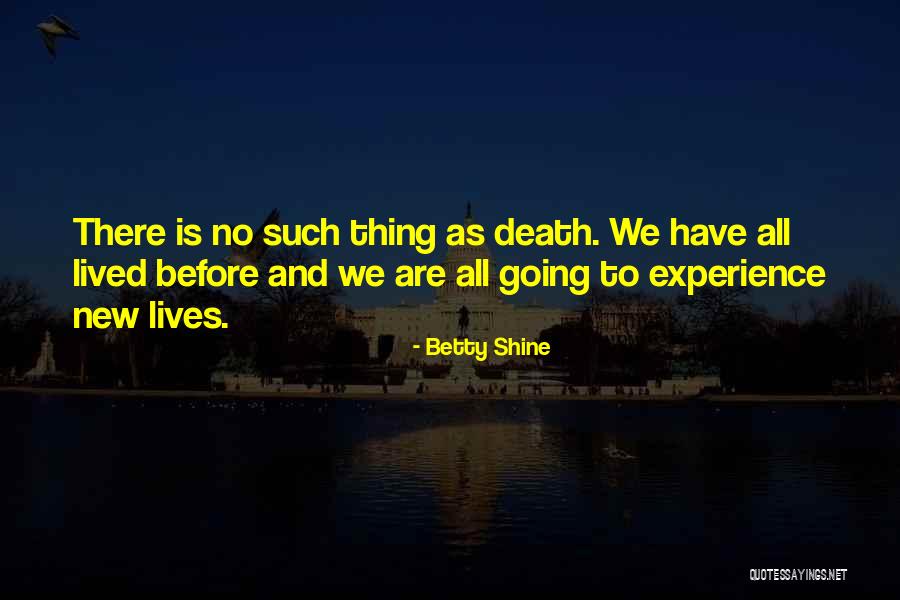Condition That Results Quotes By Betty Shine Condition That Results Quotes By Betty Shine